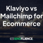 Klaviyo vs Mailchimp for Ecommerce: Which Platform is Best?