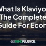 What Is Klaviyo? The Complete Guide for Ecommerce Brands